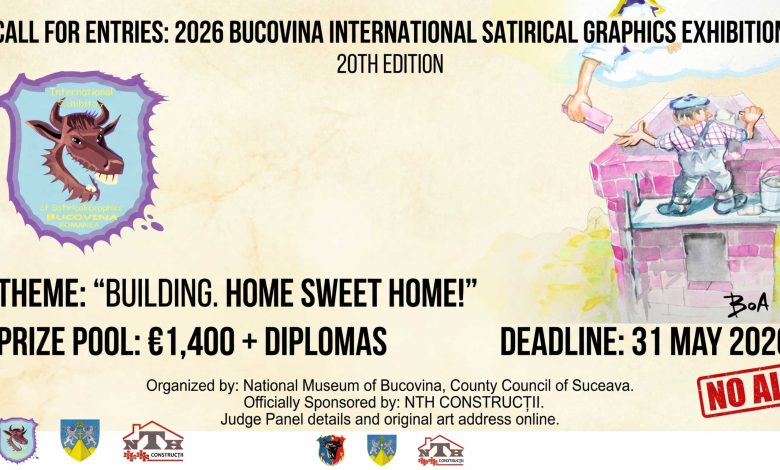 Call for Entries: 2026 Bucovina International Satirical Graphics Exhibition banner showing contest details, logos, and a cartoon illustration of a builder.
