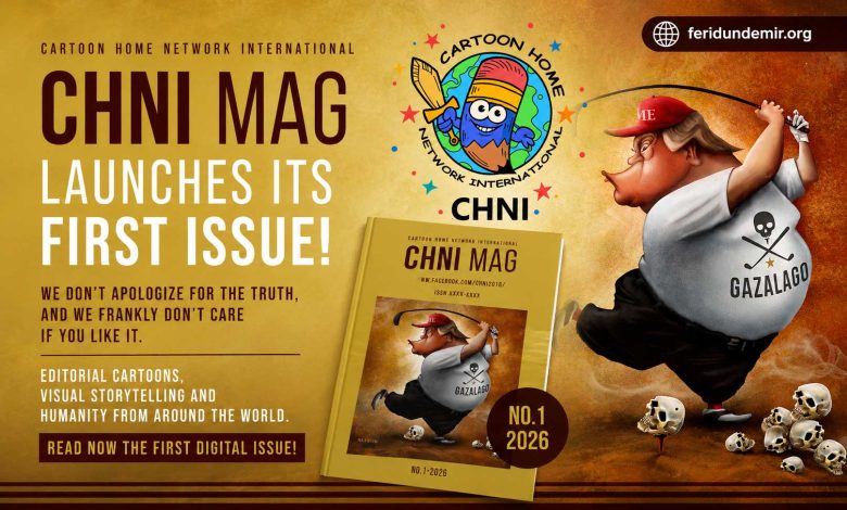 CHNI MAG first digital issue featuring international editorial cartoons and visual storytelling