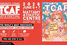 Toronto Comic Arts Festival 2026 official event promotion at Mattamy Athletic Centre in Toronto