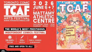 Toronto Comic Arts Festival 2026 official event promotion at Mattamy Athletic Centre in Toronto
