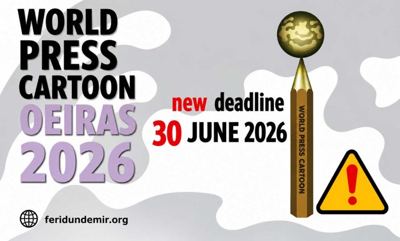 World Press Cartoon Oeiras 2026 deadline extended to 30 June 2026