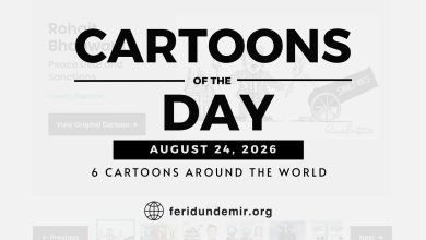 Cartoons of the Day August 24 2026 – six international cartoons from four countries